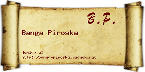 Banga Piroska névjegykártya